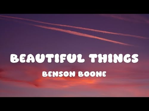 Benson Boone - Beautiful Things (Lyrics)