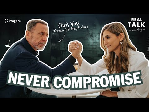 How to Get What You Want All the Time with Former FBI Negotiator Chris Voss | Real Talk