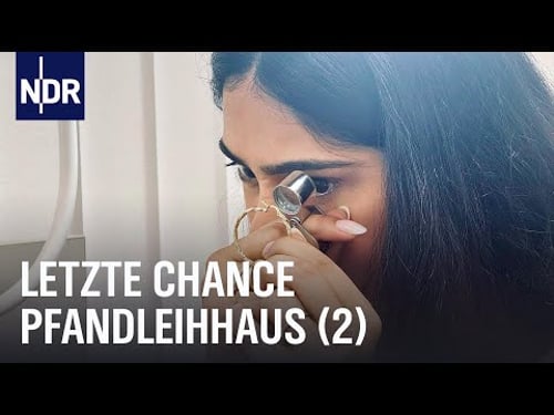 Neues aus dem Pfandleihhaus am Hamburger Bahnhof | Die Nordreportage | NDR Doku