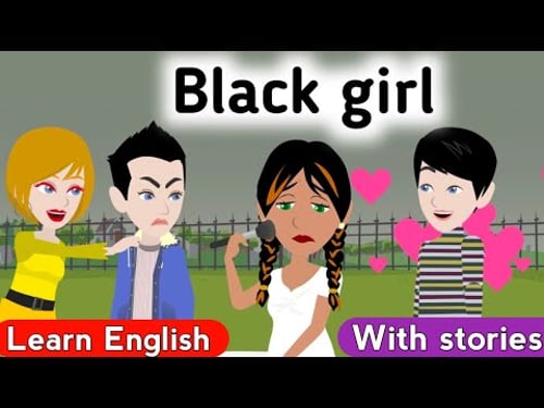 Black girl full story | English story with subtitles | Learn English | Animated story | English