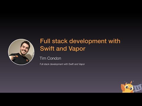 Full stack development with Swift and Vapor - iOS Conf SG 2020