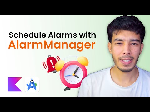 Alarm Manager Explained in Android