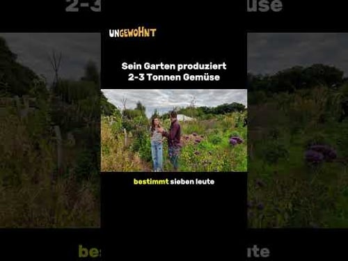 Garten für Alle, mitten in Deutschland #ungewohnt