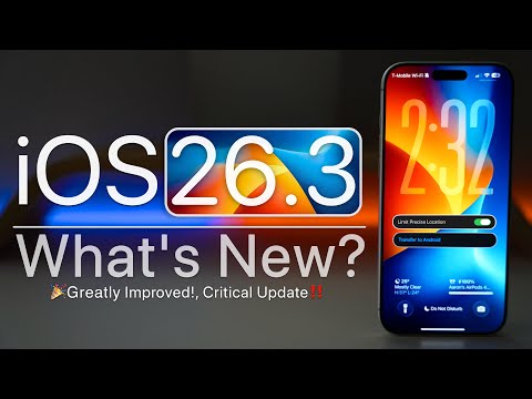 iOS 26.3 is Out! - What's New?