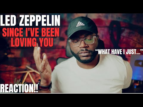 And then I heard... Led Zeppelin - Since I've Been Loving You (First Reaction!!)