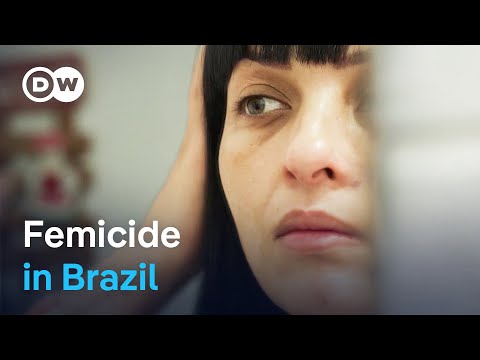 Femicide in Brazil - The silent war on women | DW Documentary