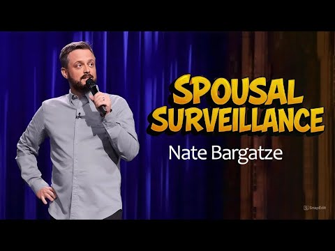 Spousal Surveillance Nate Bargatze s Life 360 Exp