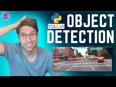 Object Detection in 10 minutes with YOLOv5 & Python!