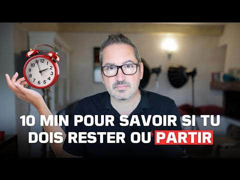 Donne moi 10 min pile, je te dis si tu dois rester ou partir de ta relation amoureuse