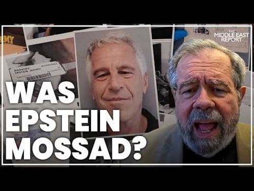 Did Jeffrey Epstein work for Israeli foreign intelligence Mossad? | David Cay Johnston