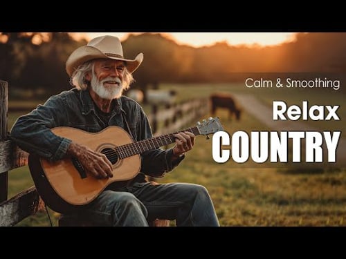 【Country Relax 7】A Cozy Playlist to Help You Relax Amidst the Vastness of Nature