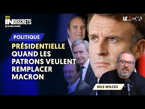 PRÉSIDENTIELLE : QUAND LES PATRONS VEULENT REMPLACER MACRON