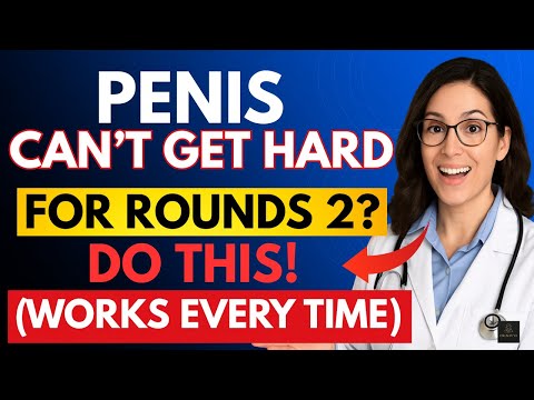 UROLOGIST: Can’t Get a HARD Erection for a Second Round? DO THIS! (WORKS Every Time!)