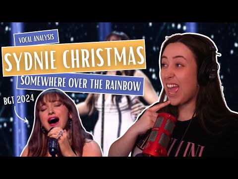 SYDNIE CHRISTMAS Somewhere Over The Rainbow (BGT 2024) | Vocal Coach Reaction (& Analysis)