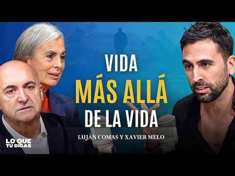 Testimonios Reales de Vida Después de La Muerte - Luján Comas y Xavier Melo