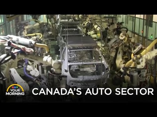 Canada’s Auto Sector | Your Morning