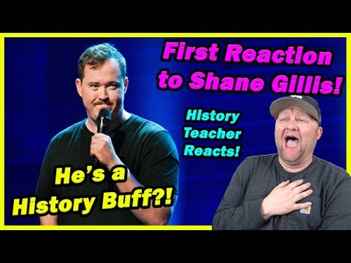 History Teacher's First Reaction to Shane Gillis! | George Washington