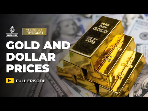 Why are gold prices soaring and the dollar in decline? | Counting the Cost