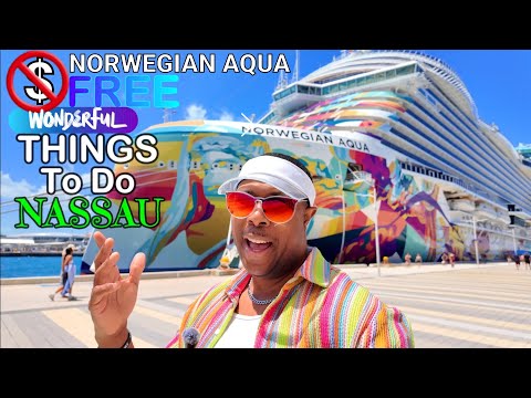 "IF YOU'RE On A BUDGET: FREE Things To Do In NASSAU - NORWEGIAN AQUA"