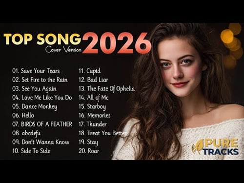 Best Songs 2026 Cover π΅ Hot Hit Music Pop Playlist β¨ Chill Vibes (Pure Tracks)