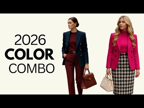 2026 Color Trends You Need to Try | Elegant Combinations That Look Expensive