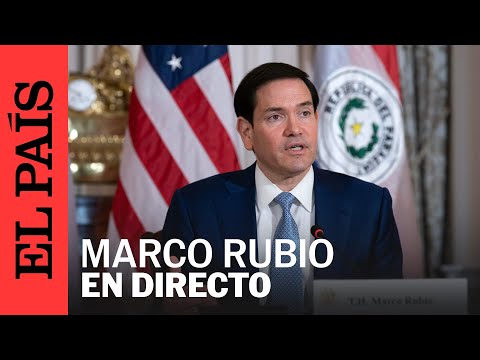 DIRECTO | MARCO RUBIO en CONFERENCIA DE PRENSA | EL PAÍS