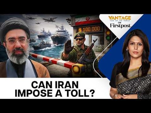 Pay $2 million toll for Strait of Hormuz passage? | Vantage with Palki Sharma | N18G