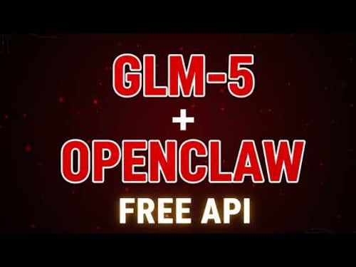 GLM-5 + OpenClaw: Run the World's Best Open Source Agent on Complex Tasks for Free