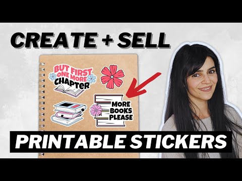 Create PRINTABLE Stickers that will ACTUALLY Sell on Etsy (FULL Tutorial)