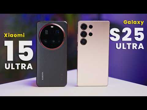 Xiaomi 15 Ultra vs Samsung Galaxy S25 Ultra - Which Is BETTER?