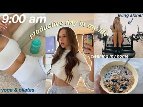 9AM PRODUCTIVE DAY IN MY LIFE LIVING ALONE! yoga & pilates classes, what i eat in a day, + cleaning!
