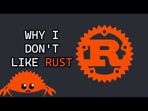 Why I Don't Like Rust