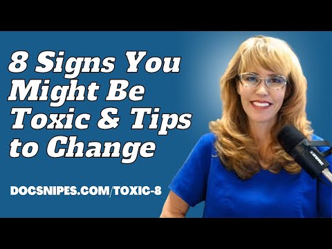8 Signs You Might Be Toxic And Tips to Change