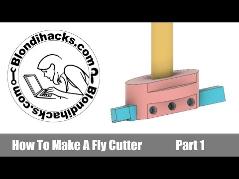 How To Make A Fly Cutter : Part 1/2
