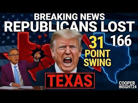 Republicans LOST Texas by 31 Points - 2026 Midterm Disaster Begins - Donald Trump - Cooper Insight24