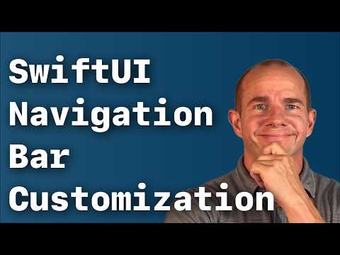 How To Make Your SwiftUI Navigation Bar Look Awesome!
