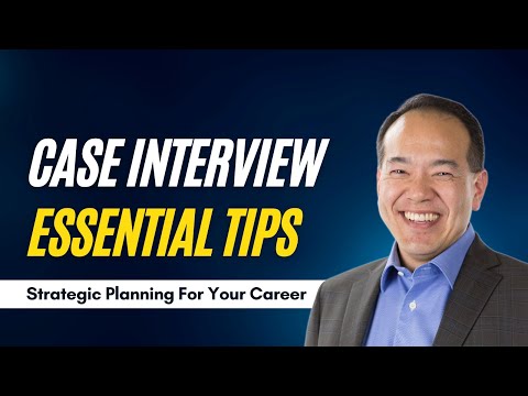 Case Interview: Essential Tips and Tricks (Part 12 of 12) | caseinterview