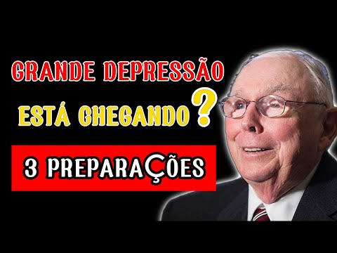 Charlie Munger: Faça Imediatamente Estas 3 Preparações, Antes da Próxima “Grande Depressão”