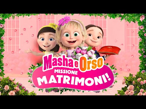 Masha e Orso π EPISODIO SPECIALE π Missione matrimoni! ππ₯ Disponibile sul canale! π₯