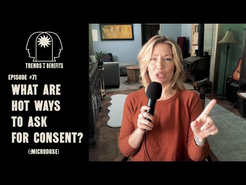 #71 What Are Hot Ways to Ask for Consent? (:micro)
