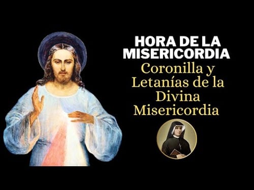 Coronilla de la Divina Misericordia de hoy Domingo 11 de enero de 2025.