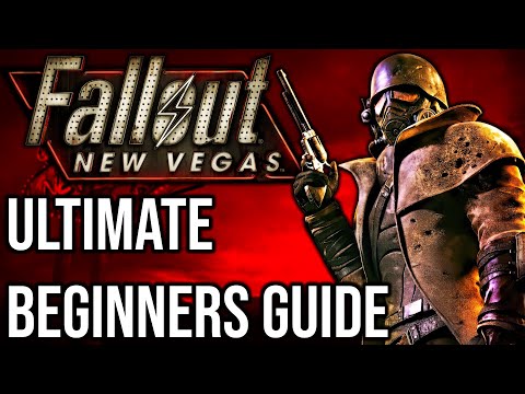 The Ultimate Beginners Guide for Fallout New Vegas | Fallout: New Vegas Guides