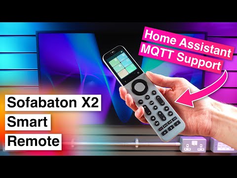The Ultimate Smart Remote for Home Assistant? — Sofabaton X2