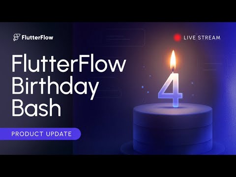 FlutterFlow 4‑Year Celebration | Product Updates Livestream