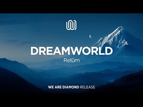 Relŭm - Dreamworld
