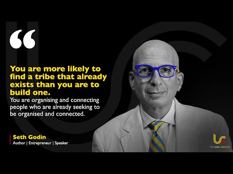 To Grow Your Community, Build a Tribe: A Conversation With Seth Godin
