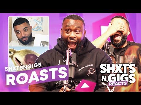 THE ROAST OF SHXTSNGIGS | ShxtsNGigs Reacts