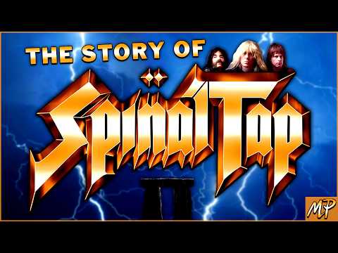 SPINAL TAP: The "Fake Band" That Changed Comedy