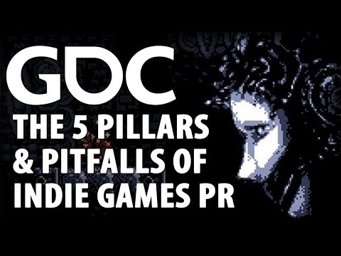 The 5 Pillars & Pitfalls of Indie Games PR