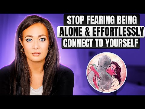 The Fear of Being Alone & Anxious Attachment Style